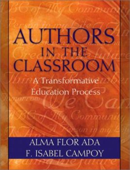 Authors In The Classroom: A Transformative Education Process